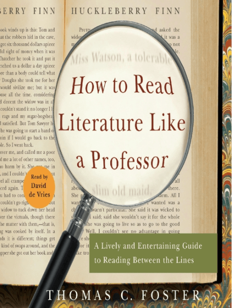 Cómo leer literatura como un profesor